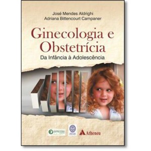 605456_ginecologia-e-obstetricia-da-infancia-a-adolescencia-733187_m1_636044251574432000